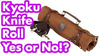 Kyoku Chef Knife Roll First Impression