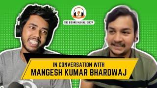 In Conversation With Mangesh Kumar Bhardwaj (Founder Of @BloggingQnA)