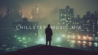 Chillstep Music Mix ~ Release Your Emotions Immediately with Deep Chill Music ~ Emotional Chill Mix