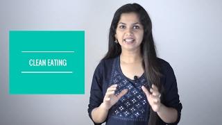 5 ways to start eating clean | Dr. Arpitha Komanapalli