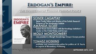 Erdogan’s Empire: The Evolution of Turkish Foreign Policy