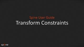 Spine User Guide - Transform Constraints