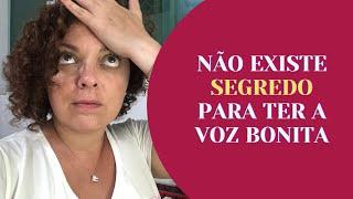 Como ter a voz bonita com exercícios - não tem segredo!