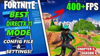 Best Fortnite Chapter 5 Season 4 Directx 11 Mode Settings! (UPDATED Settings)