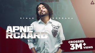 Apne Rcaard (Full Song) : Simar Dorraha | Punjabi Song