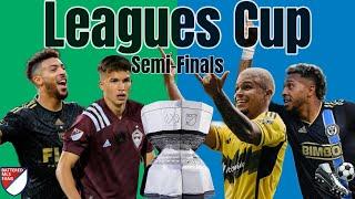 Leagues Cup Semi-Finals & The Restart of The Regular Season