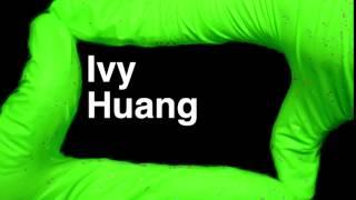 How to Pronounce Ivy Huang