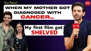 Kartik Aaryan on struggle, mom's cancer: My first film before Punchnama was SHELVED | Fans Festival