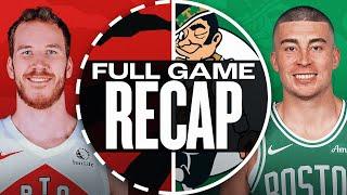 Game Recap: Celtics 115, Raptors 111