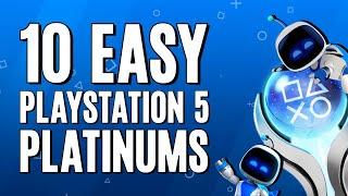 10 Easy PlayStation 5 Platinums | Quick & Easy PS5 Platinums