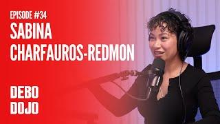 Debo Dojo #34 - Sabina Charfauros-Redmon