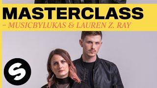 musicbyLukas & Lauren Z. Ray Masterclass: How To Get A Social Media Audience | Spinnin' Academy XL