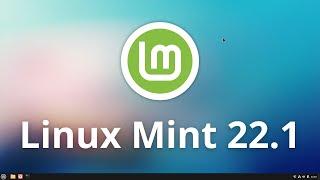 Linux Mint 22.1 - Alle Neuerungen im Überblick