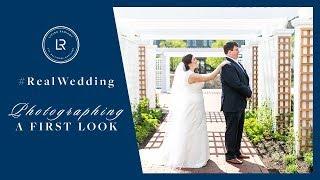 #RealWedding | How to Photograph A First Look