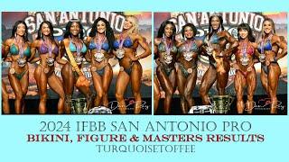 2024 IFBB San Antonio Pro Bikini, Figure and Masters Results