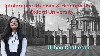 Rashmi Samant on Intolerance, Racism & Hinduphobia in Oxford University