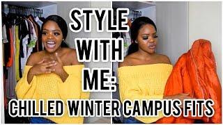 STYLE WITH ME: CHILLED WINTER CAMPUS OUTFITS | KHAY REPUBLIK