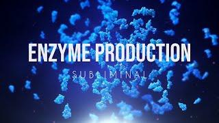 Heal Your Enzyme Production Subliminal