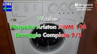 WASHER: Hotpoint Ariston AWM 108 - Lavaggio Completo/Full Wash (2/5) | LORE ️