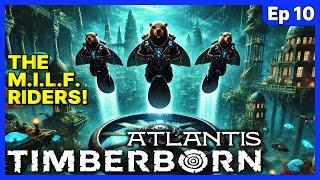 Climb Aboard! Ride a M.I.L.F! - Timberborn Atlantis UPDATE 6 - Ep 10