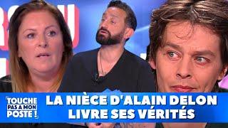 La nièce d'Alain Delon livre ses vérités