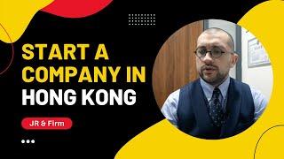 Incorporate in Hong Kong with JR & Firm