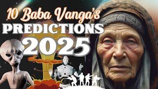 Baba Vanga 10 Scary And Mind-Blowing Predictions For 2025 | Ziggy Natural