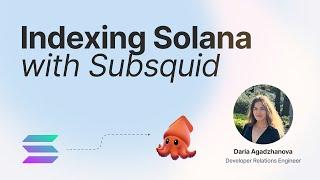 How to index Solana with the Squid SDK