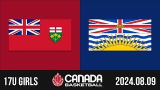 2024 Canada Basketball Nationals  17U GIRLS SEMI-FINAL: Ontario v British Columbia [Aug 9, 2024]