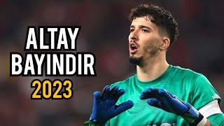 Altay Bayindir 2023 - Best Saves | HD