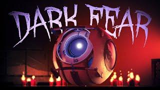 Dark Fear (S2FM) - Portal 2 Animation