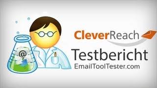 Cleverreach Testbericht - Stärken und Schwächen der Newsletter Software