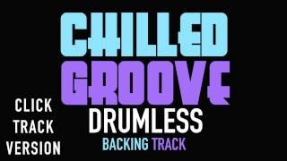 Chilled Groove 130 bpm Backing Track For Drummers With Click Track