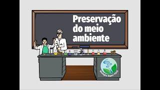 Preservação do meio ambiente - Biologia Super Fácil #10