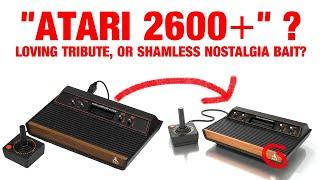 Atari 2600+, Loving Retro Tribute or SHAMELESS Nostalgia Bait?!