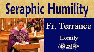 FS #101: The Means, Part 6 - Dec 02 - Homily - Fr Terrance