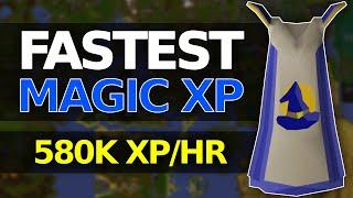 Fastest Magic XP in OSRS