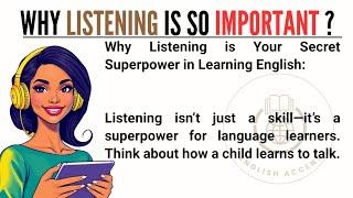 Why Listening is so Important||English Listening Practice || Graded Reader|| Improve Your English 