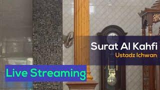 [Live!] Nonstop Murottal Surat Al Kahfi - Diampuni dosa dan terhindar dari gangguan setan..