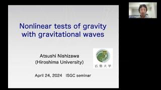 ISGC 240424 talk by Prof. Atsushi Nishizawa - Hiroshima University