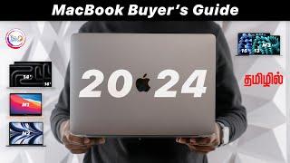 MacBook Buyer's Guide 2024  (M1,M2 & M3) in Tamil @TechApps Tamil