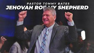 " Jehovah Roi', My Shepherd" | Pastor Tommy Bates | Sunday, 1/5/2025 AM