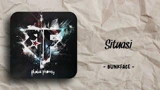 Bunkface - Situasi (speed up + lirik)