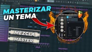  Como MASTERIZAR un TEMA PASO A PASO | FL Studio 20