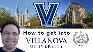 How to get into Villanova University