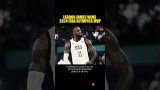 LEBRON JAMES WINS 2024 FIBA OLYMPICS MVP #lebronjames  #mvp  #fiba #olympics