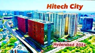 Hitech City Hyderabad | Ultra Modern City of India | Hitech City Tour 2024