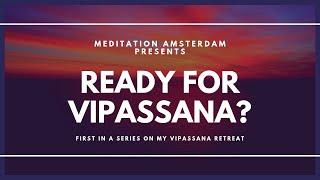 Can you Handle a Vipassana Retreat? Meditation Amsterdam - E10