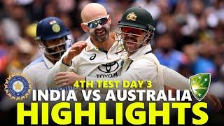 India vs Australia Highlights 4th Test 2024 Day 3 | IND VS AUS