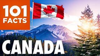 101 Facts About Canada